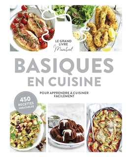 Couverture_Basiques en cuisine : le grand livre Marabout pour apprende à cuisiner facilement