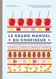 Couverture_Le grand manuel du confiseur