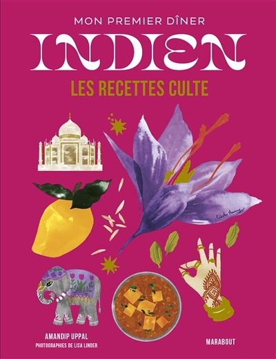 Couverture_Mon premier dîner indien : les recettes culte