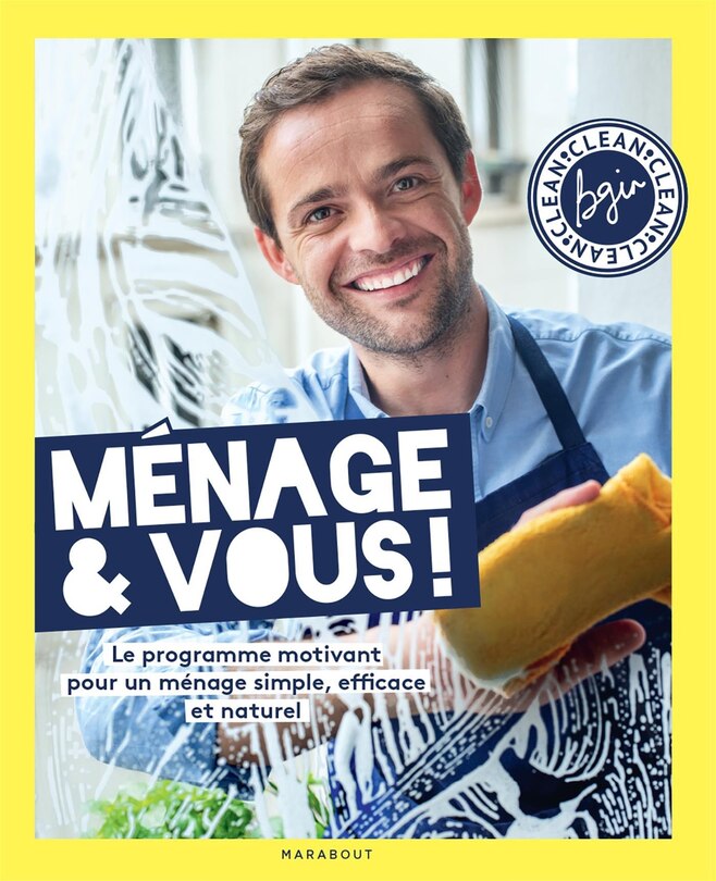Front cover_Ménage & vous ! : le programme motivant pour un ménage simple, efficace et écologique