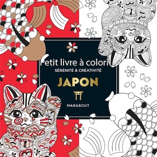 Front cover_Japon : petit livre à colorier : sérénité & créativité