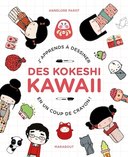 Front cover_Je dessine des kokeshi kawaii : j'apprends à dessiner en un coup de crayon !