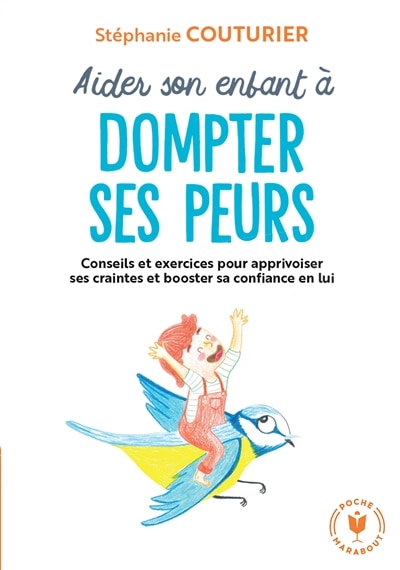 Couverture_Aider son enfant à dompter ses peurs