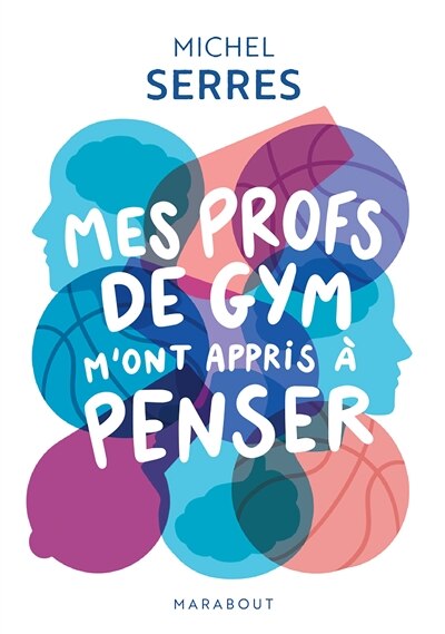 Front cover_Mes profs de gym m'ont appris à penser