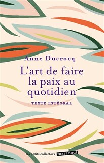 Front cover_L' art de faire la paix au quotidien