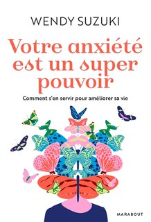 Front cover_Votre anxiété est un super pouvoir