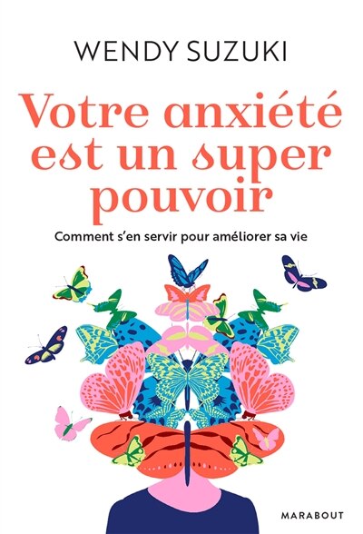 Front cover_Votre anxiété est un super pouvoir