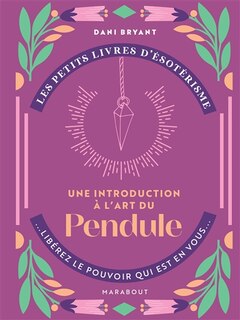 Front cover_Une introduction à l'art du pendule