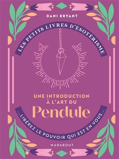 Front cover_Une introduction à l'art du pendule