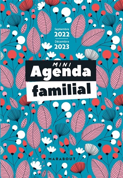 Mini agenda familial: septembre 2022-décembre 2023