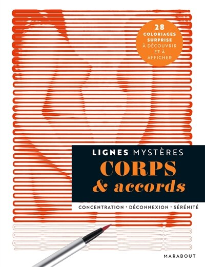 Corps & accords: lignes mystères