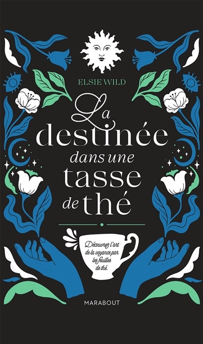 Front cover_La destinée dans une tasse de thé