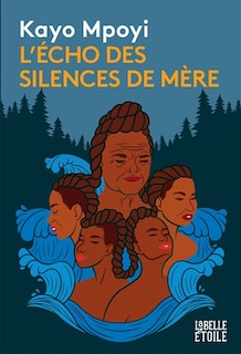 Couverture_L' écho des silences de Mère