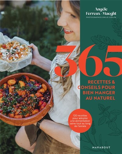Couverture_365 recettes & conseils pour bien manger au naturel