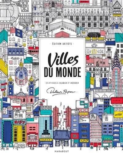 Villes du monde: 20 affiches à colorier et encadrer