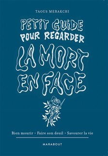 Front cover_Petit guide pour regarder la mort en face
