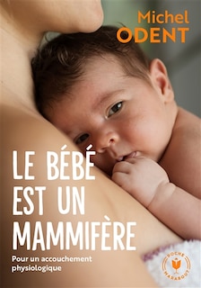 Couverture_Le bébé est un mammifère