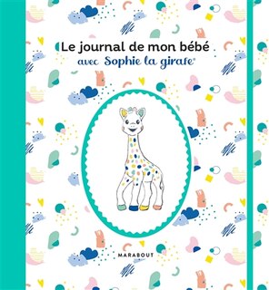 Couverture_Le journal de mon bébé avec Sophie la girafe