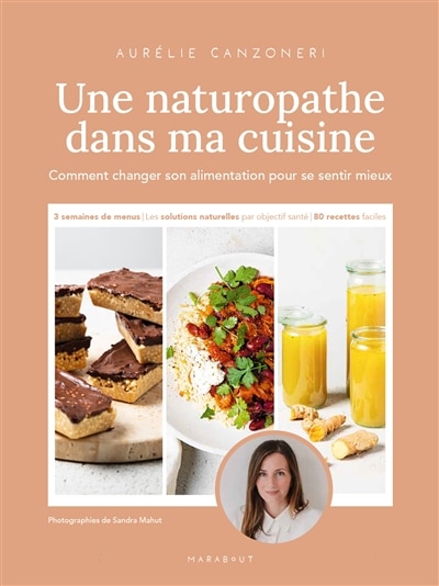 Couverture_Une naturopathe dans ma cuisine : comment changer son alimentation pour se sentir mieux