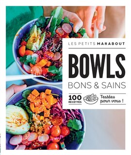 Front cover_Bowls bons & sains : 100 recettes testées pour vous !