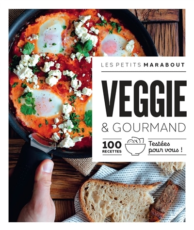 Front cover_Veggie & gourmand : 100 recettes testées pour vous !