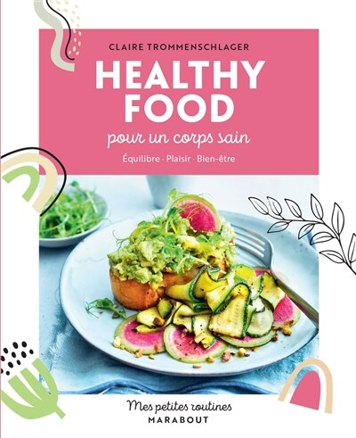 Front cover_MES PETITES ROUTINES   HEALTHY FOOD POUR CORP