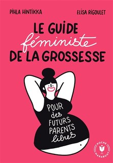 Couverture_Le guide féministe de la grossesse