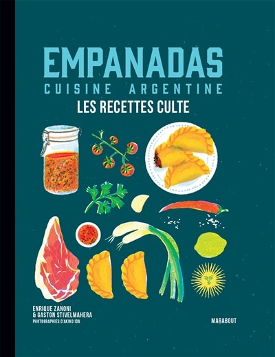Front cover_Empanadas : cuisine argentine : les recettes culte