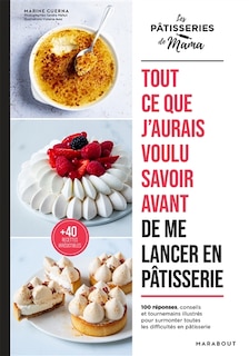 Couverture_Tout ce que j'aurais voulu savoir avant de me lancer en pâtisserie