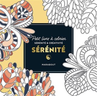 Petit livre à colorier: Sérénité