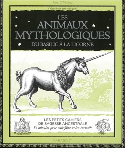 Front cover_Les animaux mythologiques : du basilic à la licorne
