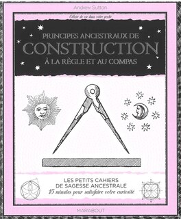 Front cover_Principes ancestraux de construction à la règle et au compas
