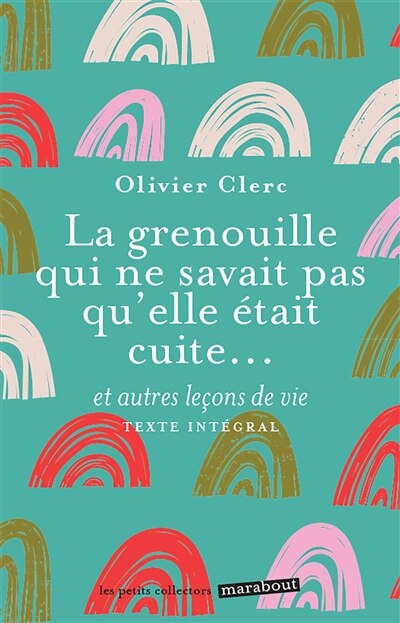 Couverture_La grenouille qui ne savait pas qu'elle était cuite...