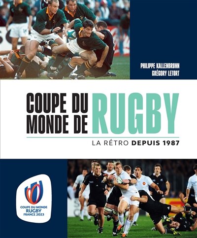 Coupe du monde de rugby: la rétro depuis 1987