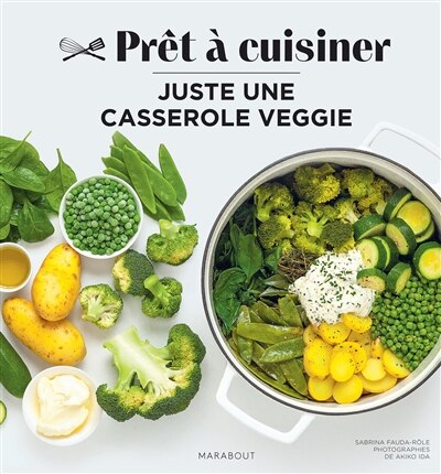 Juste une casserole veggie