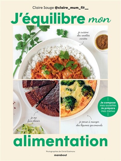 Front cover_J'équilibre mon alimentation : je compose mes assiettes, je prépare mes menus