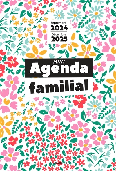 Mini agenda familial: septembre 2024-décembre 2025