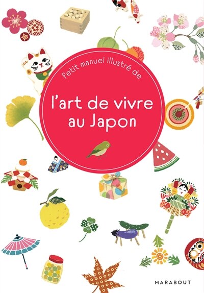 Front cover_Petit manuel illustré de l'art de vivre au Japon