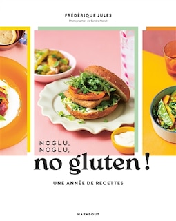 Front cover_Noglu, noglu, no gluten !