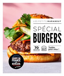 Couverture_Spécial burgers : 70 recettes testées pour vous !