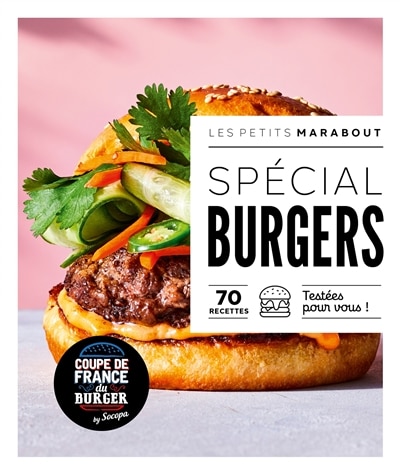 Couverture_Spécial burgers : 70 recettes testées pour vous !