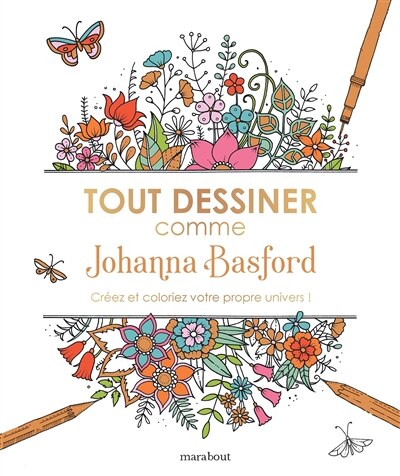 Front cover_Tout dessiner comme Johanna Basford