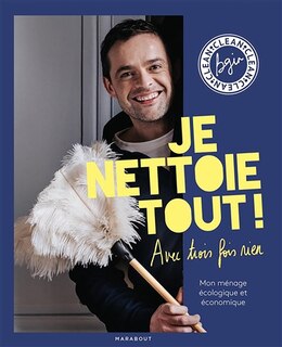 Couverture_Je nettoie tout ! avec trois fois rien