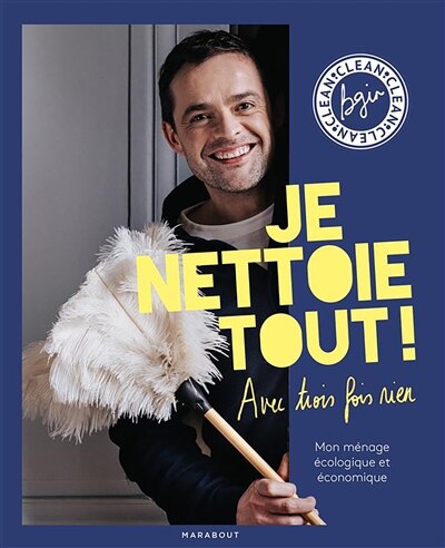 Couverture_Je nettoie tout ! avec trois fois rien