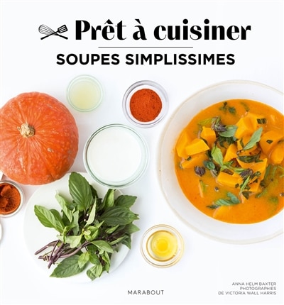 Front cover_Soupes simplissimes Prêt à cuisiner