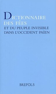 Couverture_Dictionnaire des fées et du peuple invisible dans l'Occident païen