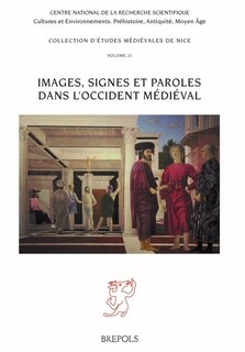 Front cover_Images, Signes Et Paroles Dans l'Occident Medieval