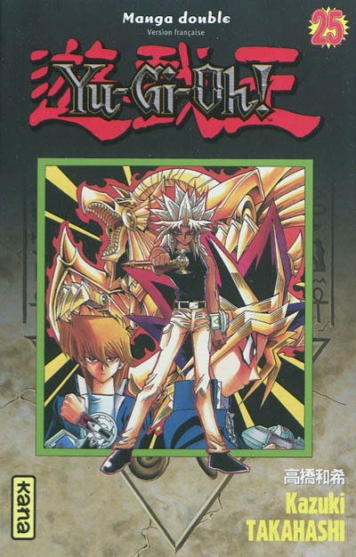 Front cover_Yu-Gi-Oh ! : manga double, Vol. 25-26
