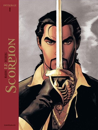 Le scorpion  Intégrale 01