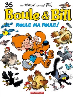 Couverture_Boule et Bill, Vol. 35. Roule ma poule !